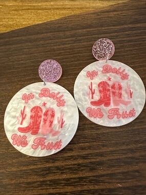 Pink "In Dolly We Trust" Cowboy Boot Statement Earrings